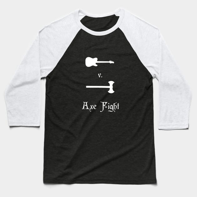 Axe Fight Baseball T-Shirt by geekbias